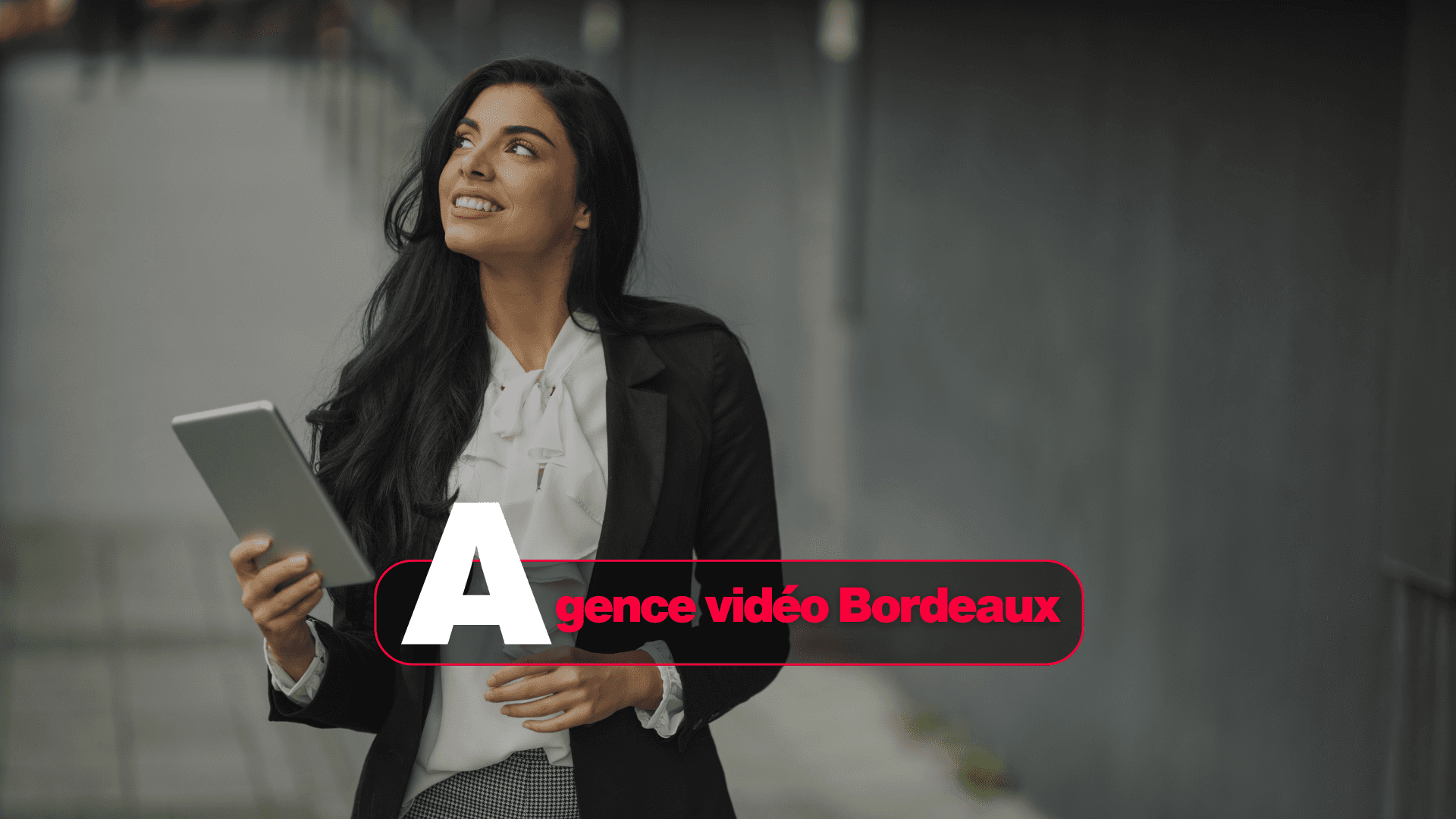 Agence vidéo Bordeaux : guide complet 2025 | VidéoKorner
